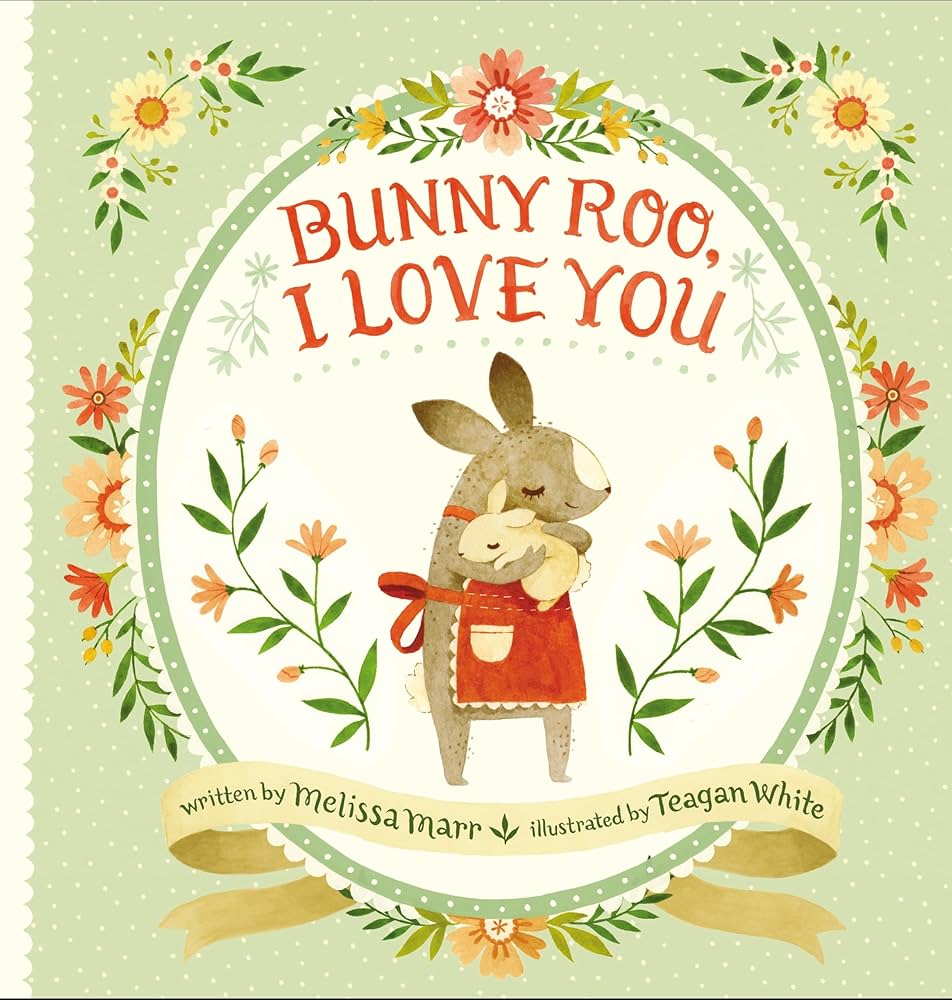 Bunny Roo I love you