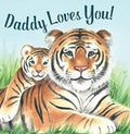 Daddy Loves You